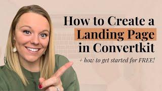 How to Create a Landing Page in Convertkit // Start Building Your Email List for FREE!