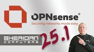 OPNsense 25.1 Is Here! What's Hidden Inside?