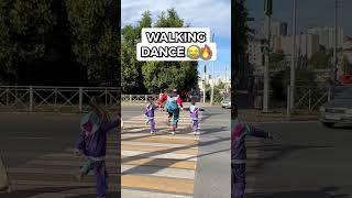 WALKING DANCE 