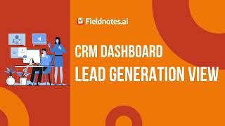 Lead Generation View | Fieldnotes AI