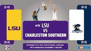 No. 7 LSU vs Charleston Southern | NCAA Women's Basketball | 11.12.24