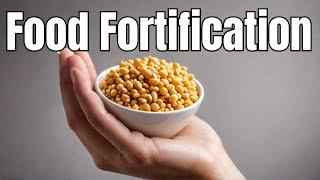 Lecture 42 Food fortification