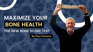 How to MAXIMIZE BONE HEALTH