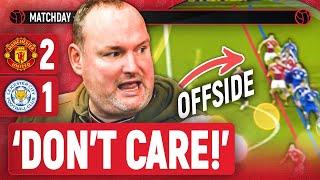 ‘Offside? DON’T CARE!' | Andy Tate REACTS | Man United 2-1 Leicester