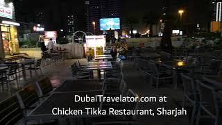 Chicken Tikka Restaurant, Sharjah | Restaurant Review | Dubaitravelator.com