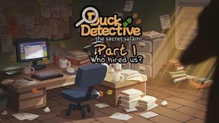 Duck Detective: The Secret Salami - Part 1: Who Hired Us?