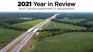 NCDOT 2021 Year in Review