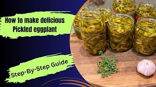 Authentic Italian Pickled Eggplant Recipe | Easy Homemade Method