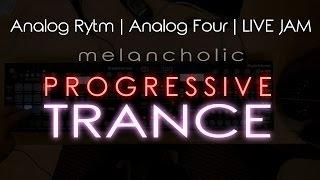 Hard Times - Progressive Trance Jam on the Analog Rytm and Analog Four