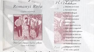 Rományi Rota - Phiravelman Kalyi Phuv  TELJES ALBUM Hungarian Gipsy Folk Music