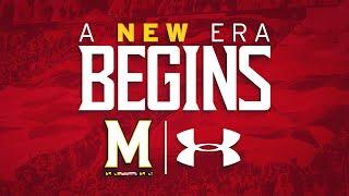 Maryland Athletics + Under Armour | A New Era Begins