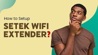 Setek Wifi Extender Setup via WPS | Quick Setup Guide | #WPS_Method