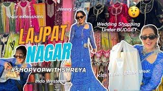 Lajpat Nagar WEDDING SHOPPING  *Designer Suits under BUDGET* with *Shop Details* SHAADI SEASON ️