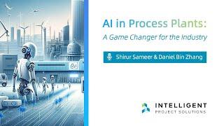 Intelligent Project Solutions: A Game Changer for the Industry