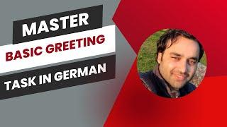 Basic Greeting task in German | Begrüßungen | Learn German A1 Phrases | German for beginners |