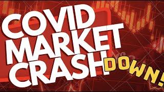 About The GREAT COVID MARKET Crash Down 2020