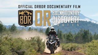 Oregon Backcountry Discovery Route Documentary Film (ORBDR)