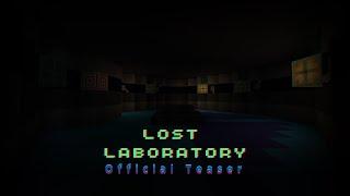 LOST LABORATORY "A Minecraft Map" - Official Teaser Trailer