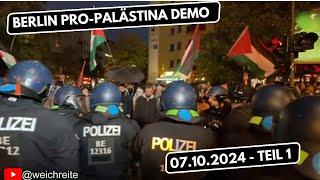 Pro-Palästina Demo Berlin Zusammenfassung Teil 1 | 07.10.2024