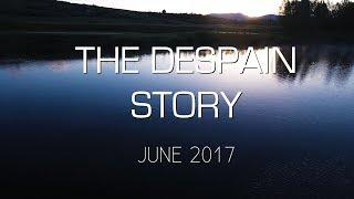 The Despain Story | June 2017