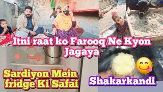 Itni raat ko Kaun a Gaya || sardiyon Mein fridge Ki Safai  ||farooqyaseen family Vlogs