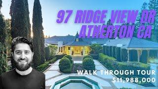 97 Ridge View Atherton CA Silicon Valley Mansion Tour