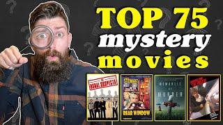 Top 75 Mystery Movies | Definitive Mystery Movie Ranking