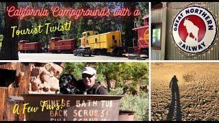 California RV & Tent Campgrounds with a "Tourist Twist" / A Few Favs!