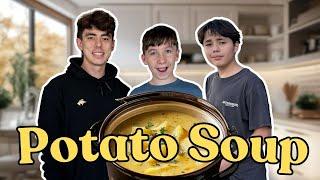 Liam and Logan make Potato Soup for the Family!