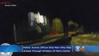 Police: Aurora Officer Shot Andrew Huff, Who Was Armed, Through Window Of Man's Home