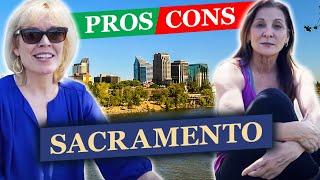 Living in Sacramento "Pros and Cons"