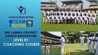 Sri Lanka Cricket Coach Education Level 01 Coaching Course