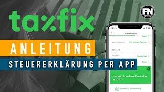 Steuererklärung per APP !? Steuererklärung selber machen per App - Taxfix modernste Steuersoftware ?