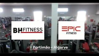 BH Fitness - Epic Fitness Portimao