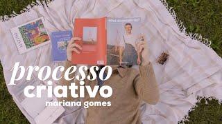 o meu processo criativo // Mariana Gomes