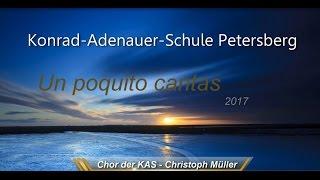 Un poquito cantas        -           KAS Chor   *2017*  Weiter Cideoclips unter: " Voices of Fulda "