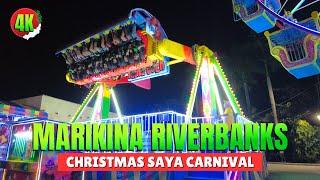 [4K] MARIKINA RIVERBANKS: NIGHT CARNIVAL "CHRISTMAS SAYA" TOUR 2024