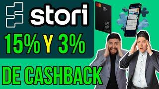 STORI además del 15%, nueva tarjeta con 3% de Cashback #325