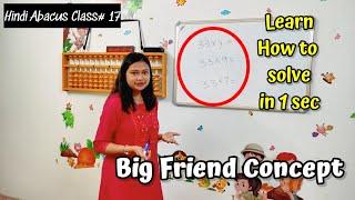 Hindi Abacus Class# 17... Big Friend Concept