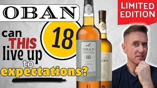 I was so excited for this... | Oban 18 REVIEW