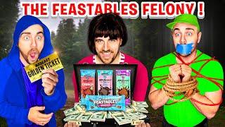 The Feastables Felony!!!