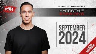 DJ ISAAC - HARDSTYLE SESSIONS #181 | 15 YEARS ANNIVERSARY CLASSIC MIX