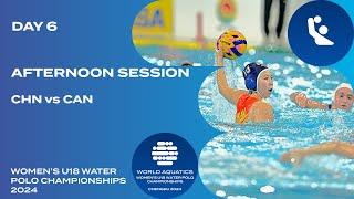 Afternoon Session | Day 6 | World Aquatics Women’s U18 Water Polo Championships 2024