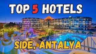 Best Hotels in Side, Turkey  My Top 5 All-Inclusive Hotels in Side