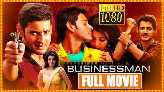 Prince Mahesh Babu And Puri Jagannadh Action Crime Thriller Drama Businessman Full Length Movie