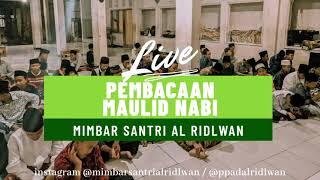 Pembacaan Maulid Nabi Muhammad SAW | Pondok Pesantren Abu Dzarrin Al Ridlwan