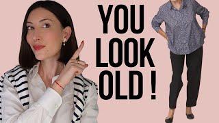 How Not To Look Older: 10 Fashion Mistakes That Make You Look Older