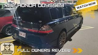 My JDM Honda Odyssey RB2 Absolute! An Owners Review