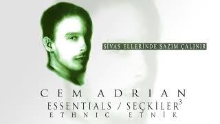 Cem Adrian   Sivas Ellerinde Sazım Çalınır Official Audio