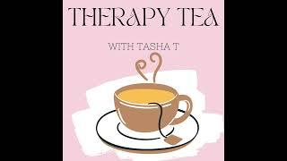 The TEA on Navigating Grief with Miss Shekinah Lee, LPC